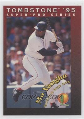 1995 Tombstone Pizza Super-Pro Series - Food Issue [Base] #18 - Mo Vaughn