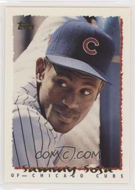 1995 Topps - [Base] #11 - Sammy Sosa