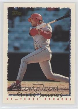 1995 Topps - [Base] #150 - Chris James