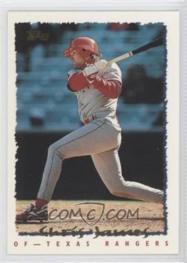 1995 Topps - [Base] #150 - Chris James