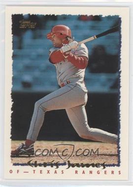 1995 Topps - [Base] #150 - Chris James