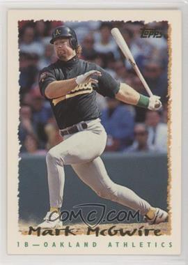 1995 Topps - [Base] #472 - Mark McGwire