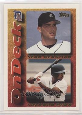 1995 Topps - [Base] #636 - On Deck - Sean Bergman, Shannon Penn