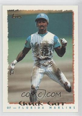 1995 Topps - [Base] #96 - Chuck Carr