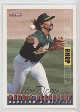 1995 Topps Bazooka - [Base] #21 - Dennis Eckersley