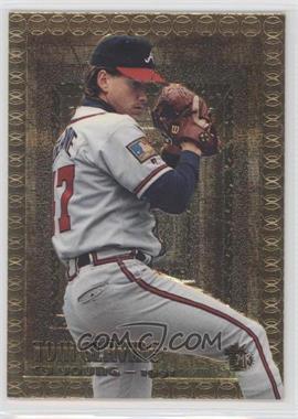 1995 Topps Embossed - [Base] - Golden Idols #111 - Tom Glavine