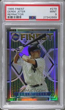 1995 Topps Finest - [Base] - Refractors #279 - Derek Jeter [PSA 9 MINT]