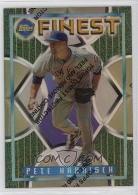 1995 Topps Finest - [Base] - Refractors #317 - Pete Harnisch