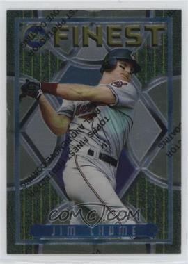 1995 Topps Finest - [Base] #37 - Jim Thome