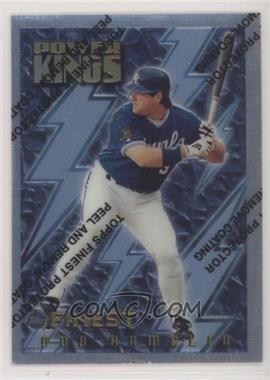 1995 Topps Finest - Power Kings #PK1 - Bob Hamelin