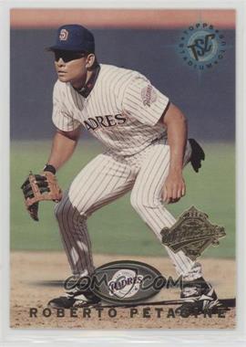 1995 Topps Stadium Club - [Base] - Super Teams World Series #591 - Roberto Petagine