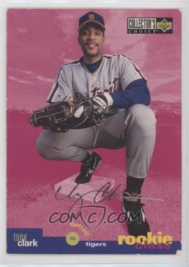 1995 Upper Deck Collector's Choice - [Base] - Gold Signature #16 - Tony Clark [Good to VG‑EX]