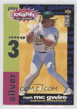1995 Upper Deck Collector's Choice - You Crash the Game - Silver #CG13.2 - Mark McGwire (August 3rd)