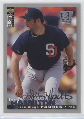 1995 Upper Deck Collector's Choice Special Edition - [Base] - Silver #161 - Joey Hamilton