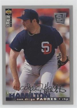 1995 Upper Deck Collector's Choice Special Edition - [Base] - Silver #161 - Joey Hamilton