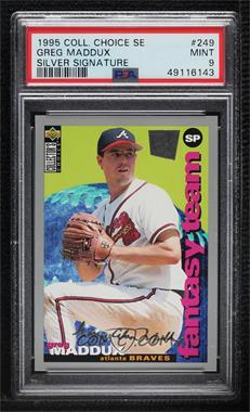 1995 Upper Deck Collector's Choice Special Edition - [Base] - Silver #249 - Greg Maddux [PSA 9 MINT]