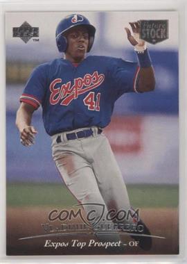 1995 Upper Deck Minor League Top Prospect - [Base] - Future Stock #127 - Vladimir Guerrero