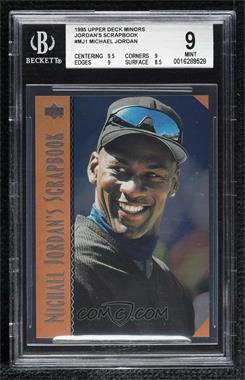 1995 Upper Deck Minor League Top Prospect - Michael Jordan's Scrapbook #MJ1 - Michael Jordan [BGS 9 MINT]