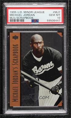 1995 Upper Deck Minor League Top Prospect - Michael Jordan's Scrapbook #MJ7 - Michael Jordan [PSA 10 GEM MT]