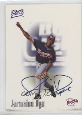 1996 Best Minor League - Autographs #_JEDY - Jermaine Dye