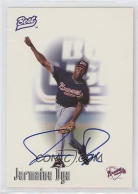 1996 Best Minor League - Autographs #_JEDY - Jermaine Dye [EX to NM]