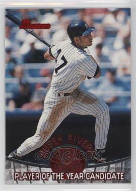 1996 Bowman - Player of the Year Candidate #POY 11 - Ruben Rivera
