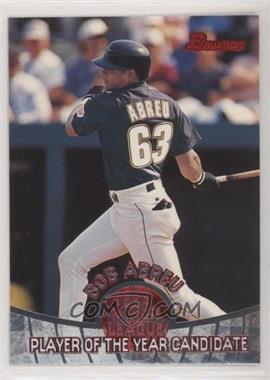 1996 Bowman - Player of the Year Candidate #POY 3 - Bobby Abreu
