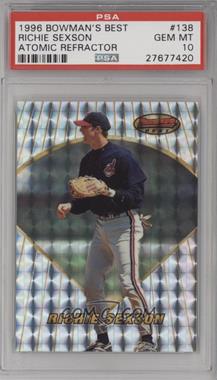 1996 Bowman's Best - [Base] - Atomic Refractor #138 - Richie Sexson [PSA 10 GEM MT]