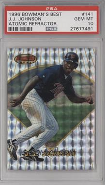 1996 Bowman's Best - [Base] - Atomic Refractor #141 - J.J. Johnson [PSA 10 GEM MT]