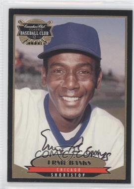 1996 Canadian Club Classic Whiskey Baseball Club Classic Stars of the Game Autographs - [Base] #1 - Ernie Banks