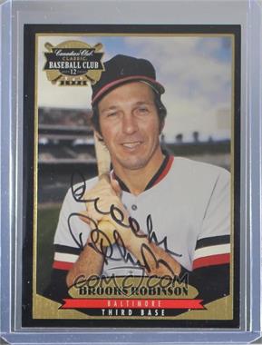 1996 Canadian Club Classic Whiskey Baseball Club Classic Stars of the Game Autographs - [Base] #2 - Brooks Robinson