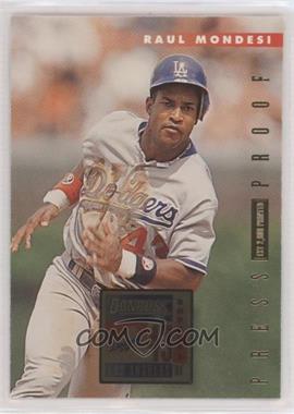 1996 Donruss - [Base] - Press Proof #160 - Raul Mondesi /2000 [EX to NM]