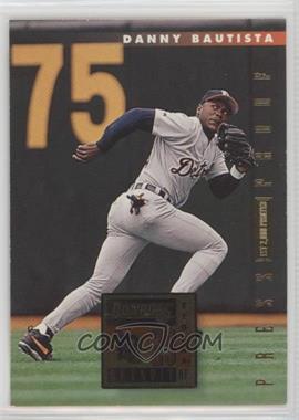 1996 Donruss - [Base] - Press Proof #465 - Danny Bautista /2000