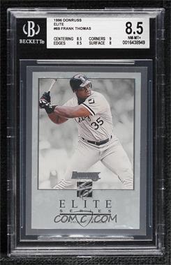 1996 Donruss - Elite Series #69 - Frank Thomas /10000 [BGS 8.5 NM‑MT+]