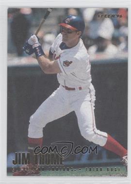 1996 Fleer - [Base] #102 - Jim Thome