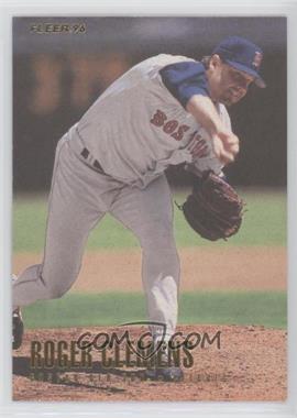 1996 Fleer - [Base] #25 - Roger Clemens
