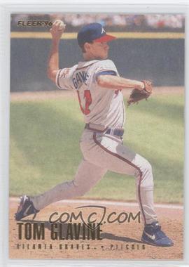 1996 Fleer - [Base] #291 - Tom Glavine