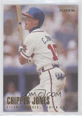 1996 Fleer - [Base] #293 - Chipper Jones