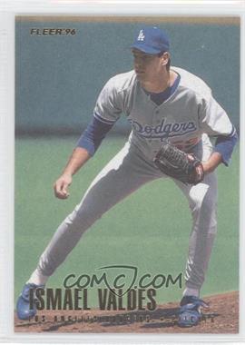 1996 Fleer - [Base] #448 - Ismael Valdes