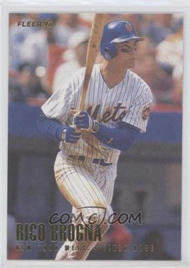 1996 Fleer - [Base] #474 - Rico Brogna