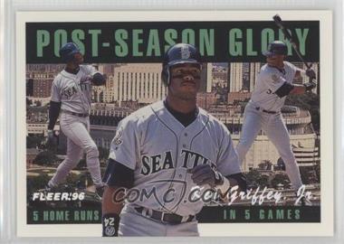 1996 Fleer - Post-Season Glory #2 - Ken Griffey Jr.