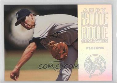 1996 Fleer - Rookie Sensation #14 - Andy Pettitte