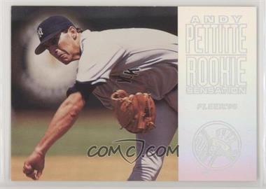 1996 Fleer - Rookie Sensation #14 - Andy Pettitte