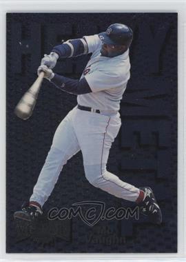 1996 Fleer Metal Universe - Heavy Metal #9 - Mo Vaughn [EX to NM]