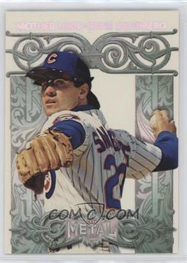 1996 Fleer Metal Universe - Mother Lode #10 - Ryne Sandberg