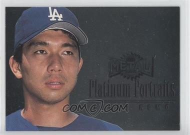 1996 Fleer Metal Universe - Platinum Portraits #7 - Hideo Nomo