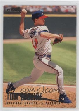 1996 Fleer Team Sets - Atlanta Braves] #4 - Tom Glavine