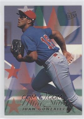 1996 Fleer Ultra - [Base] #578 - Ultra Stars - Juan Gonzalez