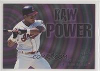 Raw Power - Manny Ramirez