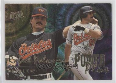 1996 Fleer Ultra - Power Plus #5 - Rafael Palmeiro